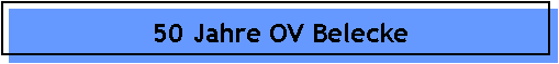 50 Jahre OV Belecke