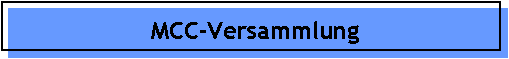MCC-Versammlung